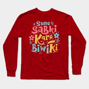 Funny Bollywood Dialogue l Desi Fun Long Sleeve T-Shirt